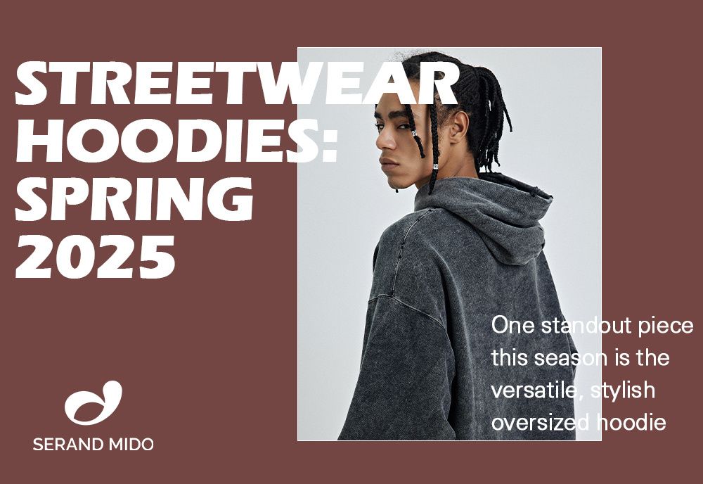 hoodie trends in spring 2025